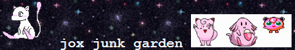 [jox junk garden]
